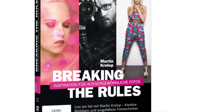 Breaking The Rules – Inspiration Für Außergewöhnliche Fotos