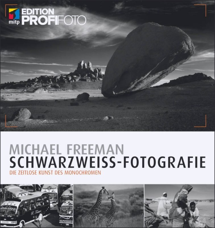 Schwarzweiss-Fotografie Michael Freeman