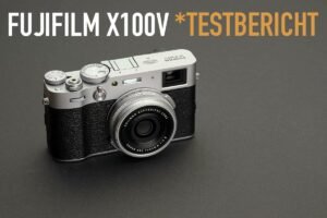 Test Fujifilm X100V Kompaktkamera