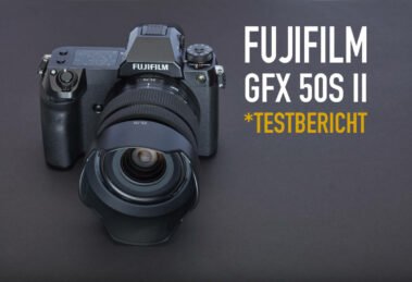 Kamera Test Fuji GFX 50S II und GF35-70mm F4.5-5.6 WR