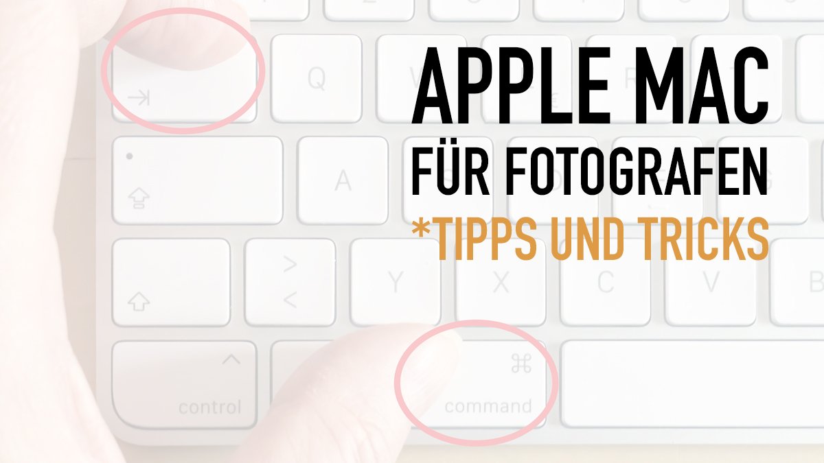 Apple Mac für Fotografen Tipps und Tricks Bildbearbeitung